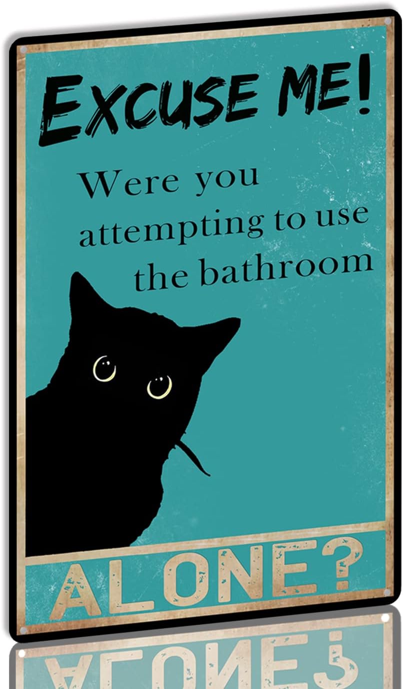 Home Alone Bathroom - 面白い黒猫のトイレ装飾サイン「ごめんなさい、一人でトイレを使おうとしたのですか？」」家の壁飾り「ベストGサイン」